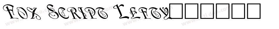 Fox Script Lefty字体转换